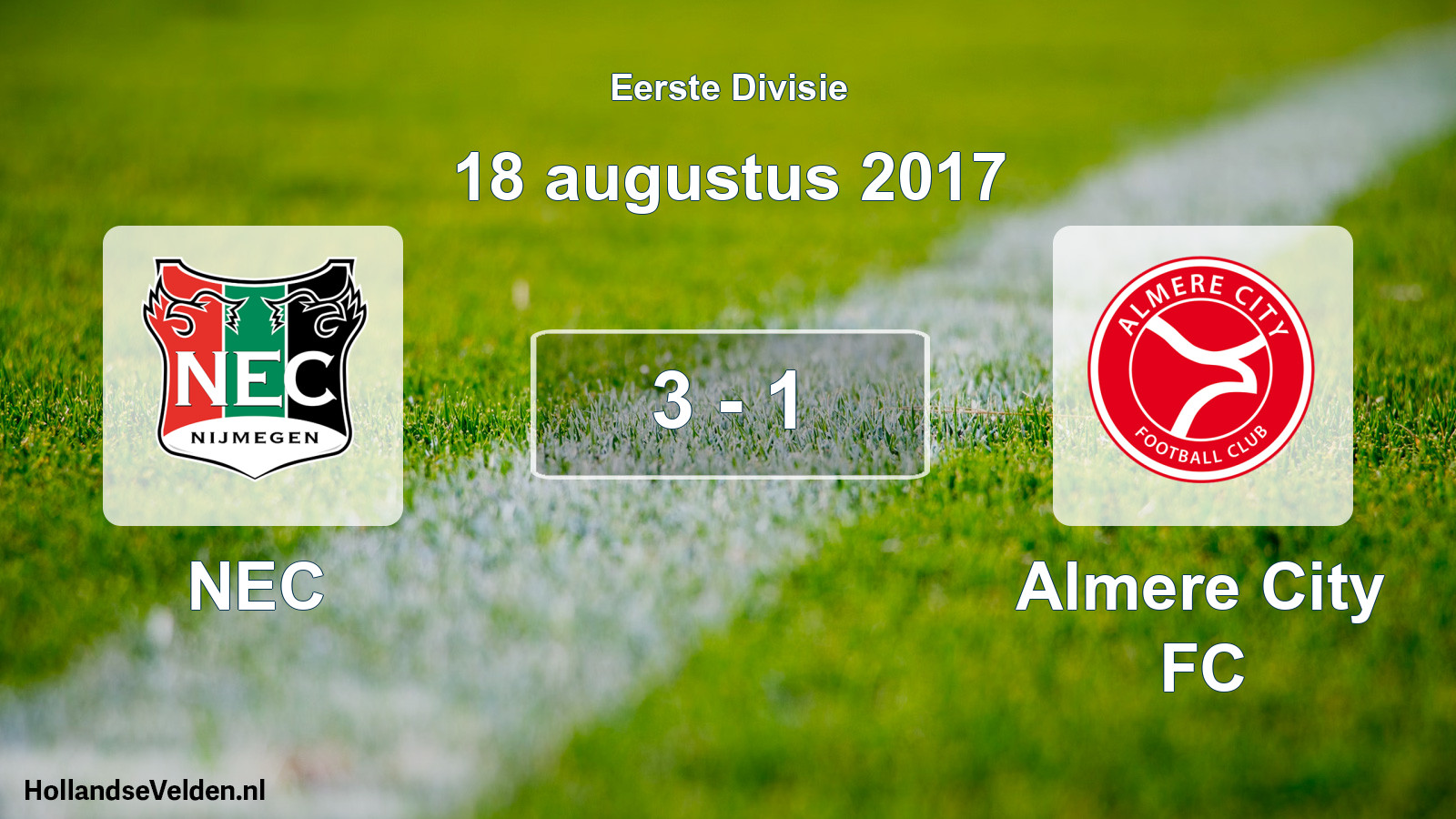 Total number of matches played: NEC - Almere City FC 3 - 1 (18 August 2017)