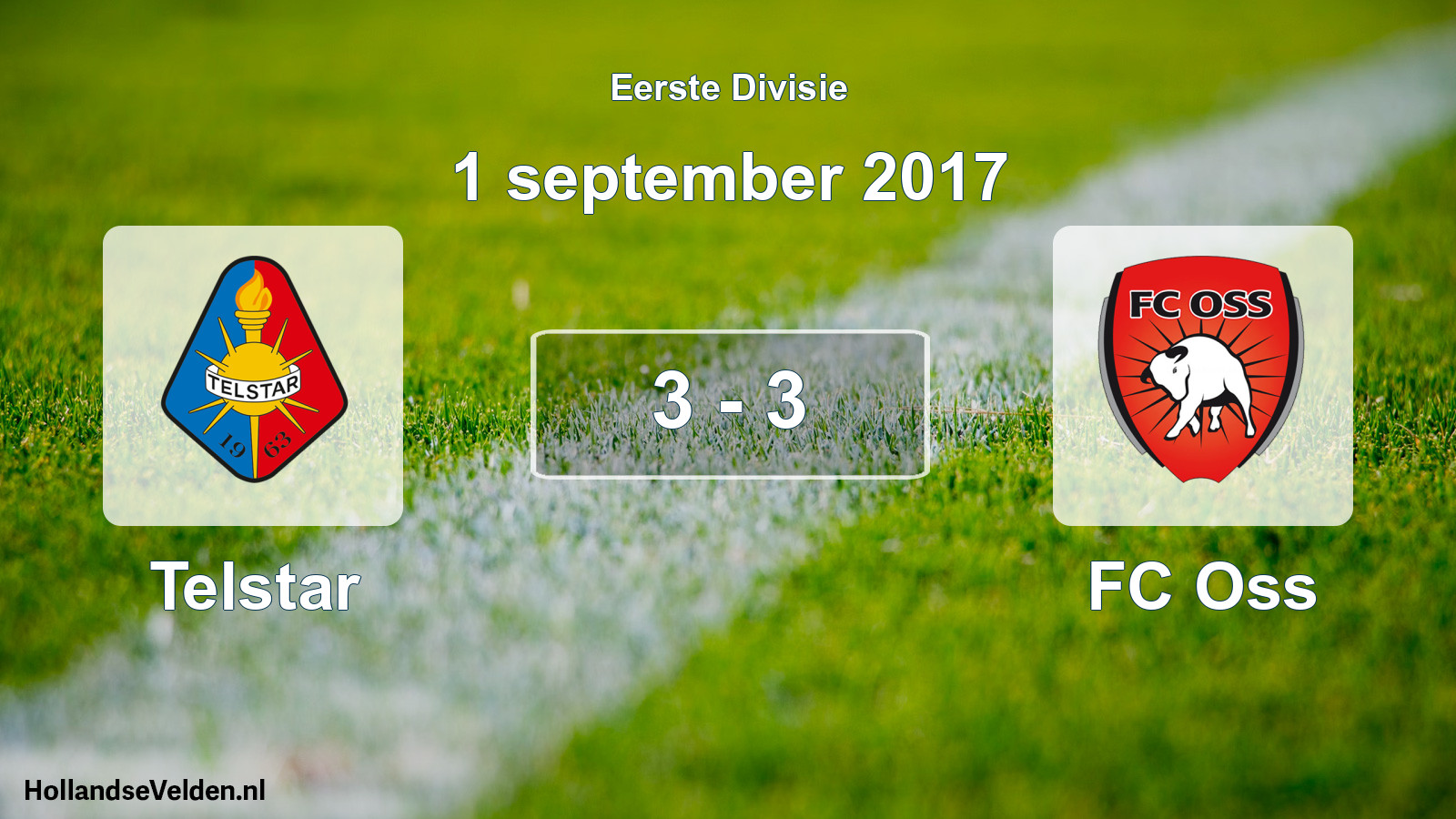 Total number of matches played: Telstar - FC Oss 3 - 3 (1 September 2017)