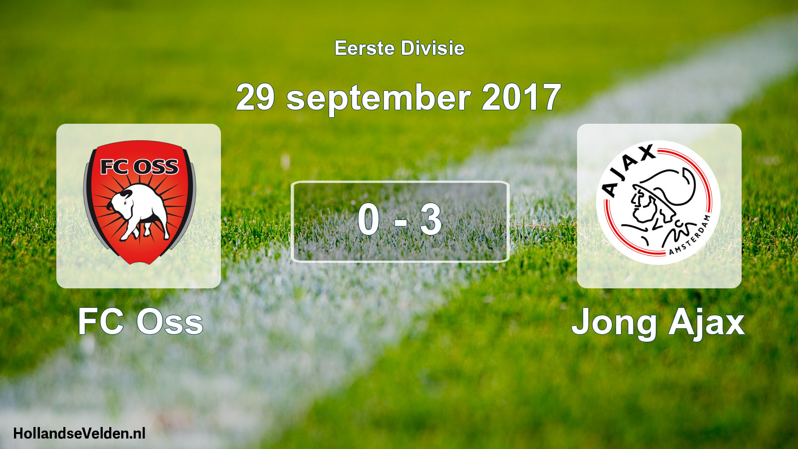 Total number of matches played: FC Oss - Jong Ajax 0 - 3 (29 September 2017)