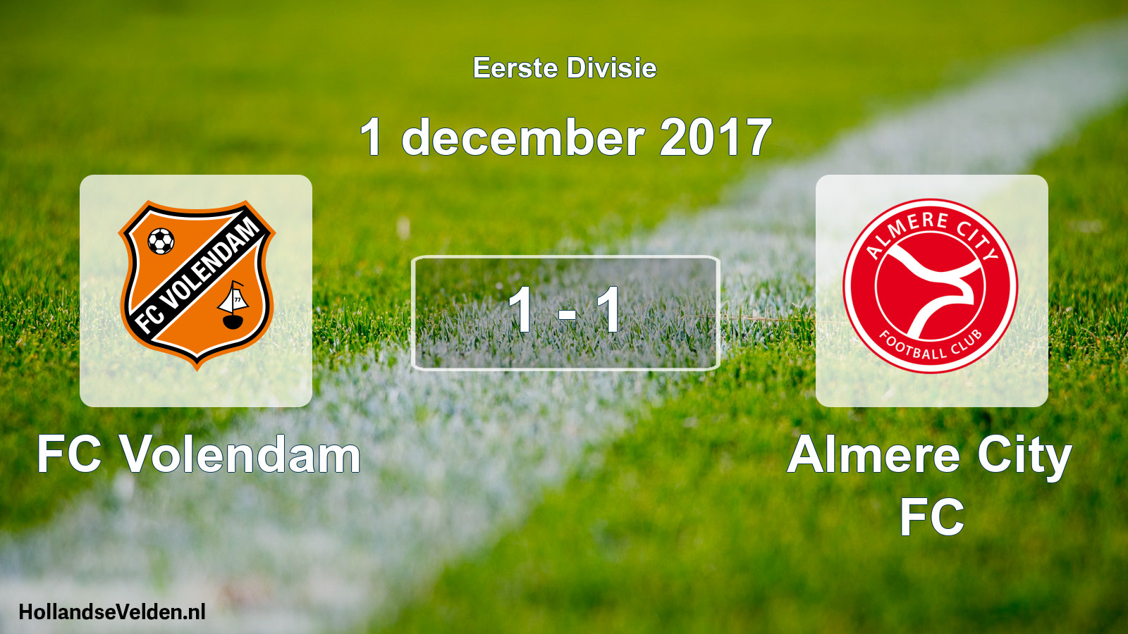 Total number of matches played: FC Volendam - Almere City FC 1 - 1 (1 December 2017)