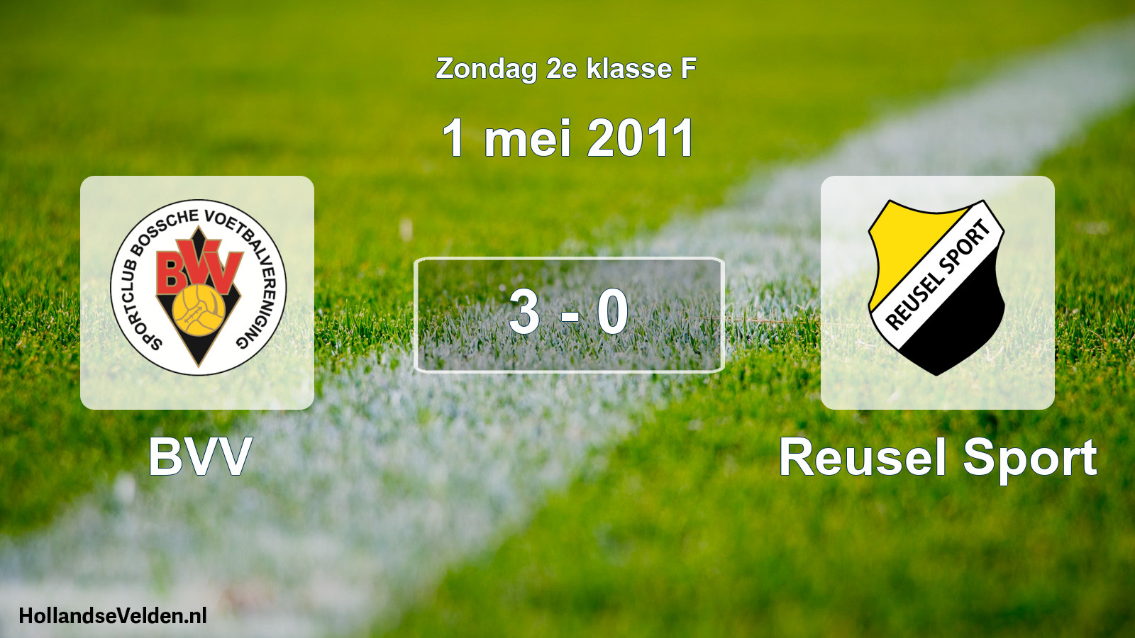 Total number of matches played: BVV - Reusel Sport 3 - 0 (1 May 2011)