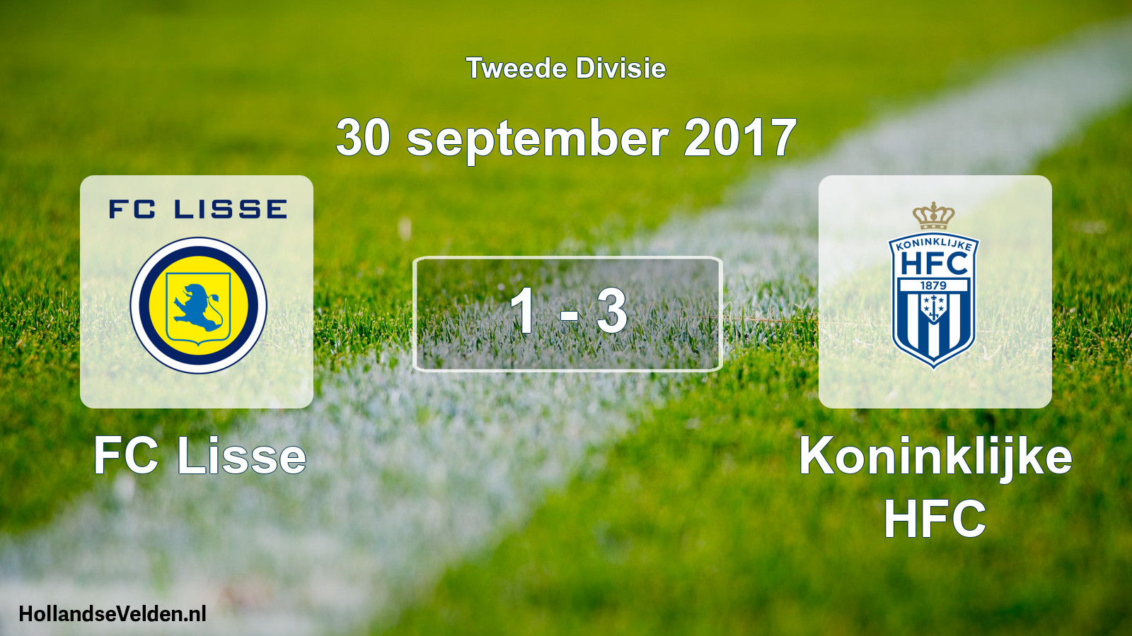 Total number of matches played: FC Lisse - Koninklijke HFC 1 - 3 (30 September 2017)