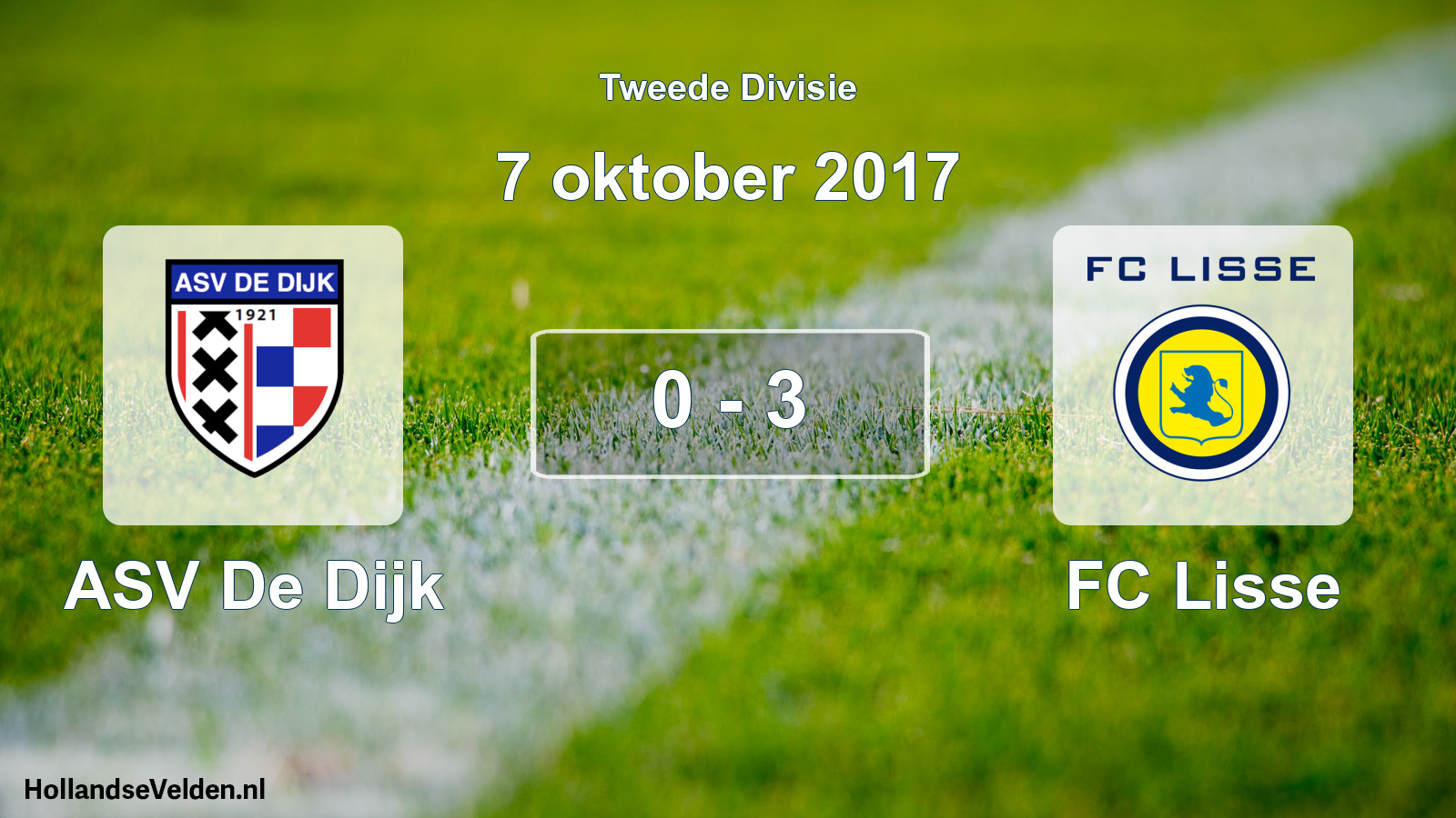 Total number of matches played: ASV De Dijk - FC Lisse 0 - 3 (7 October 2017)