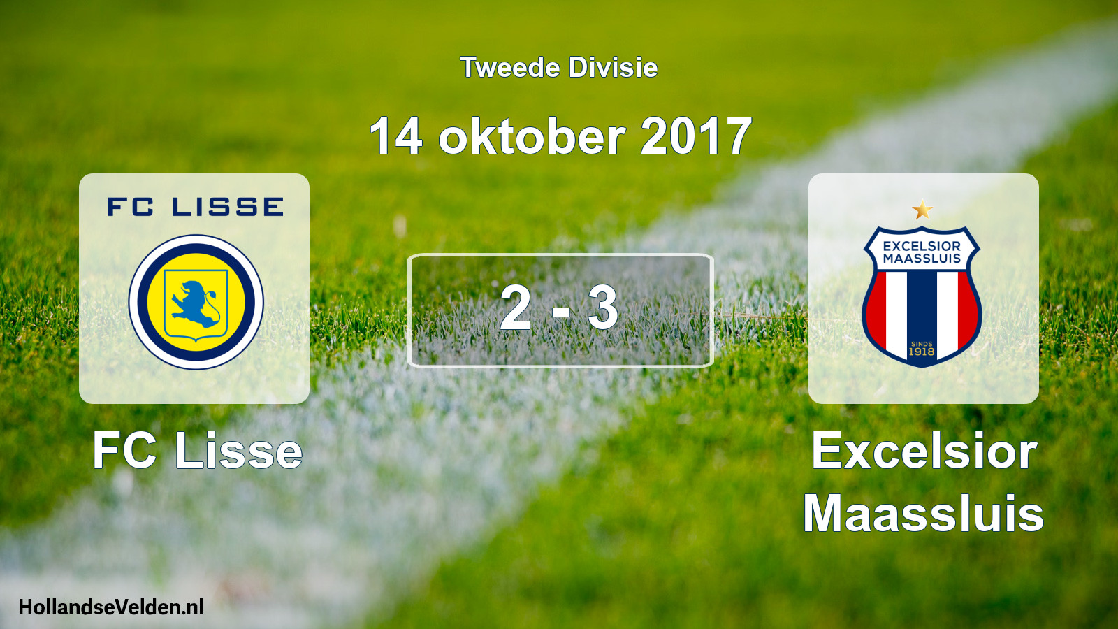 Total number of matches played: FC Lisse - Excelsior Maassluis 2 - 3 (14 October 2017)