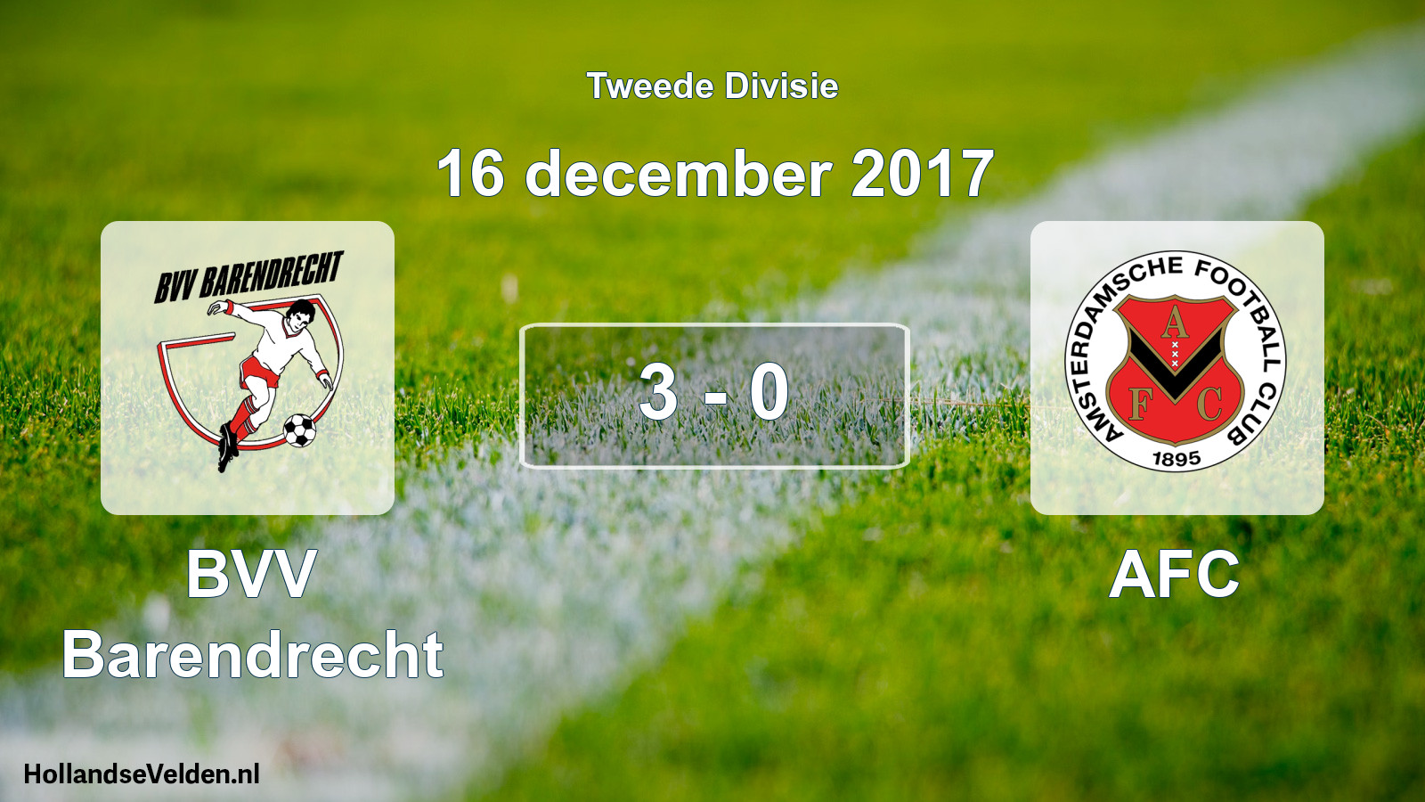 Total number of matches played: BVV Barendrecht - AFC 3 - 0 (16 December 2017)