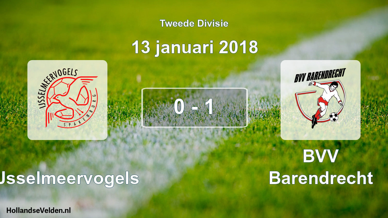 Total number of matches played: IJsselmeervogels - BVV Barendrecht 0 - 1 (13 January 2018)