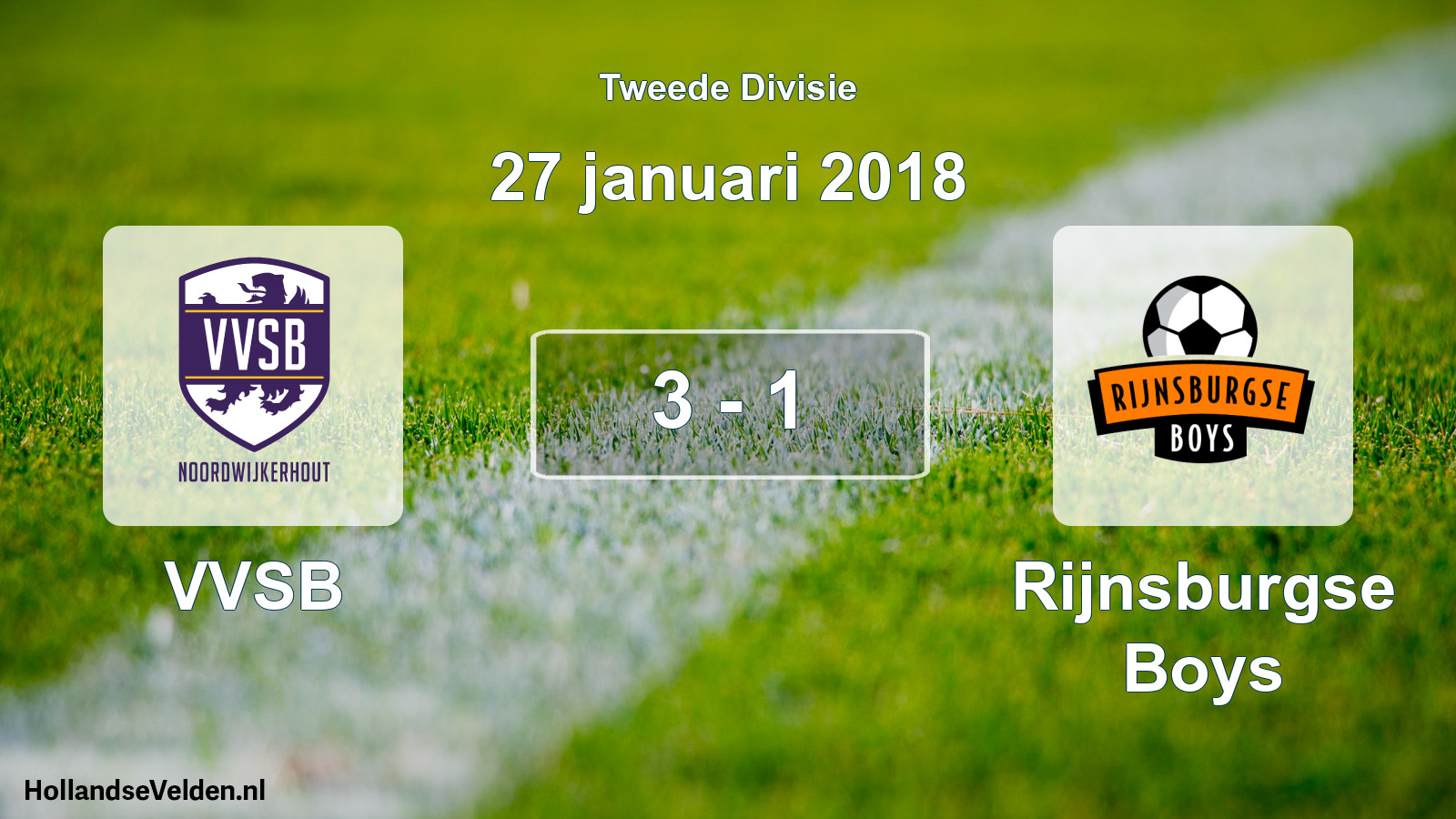 Total number of matches played: VVSB - Rijnsburgse Boys 3 - 1 (27 January 2018)