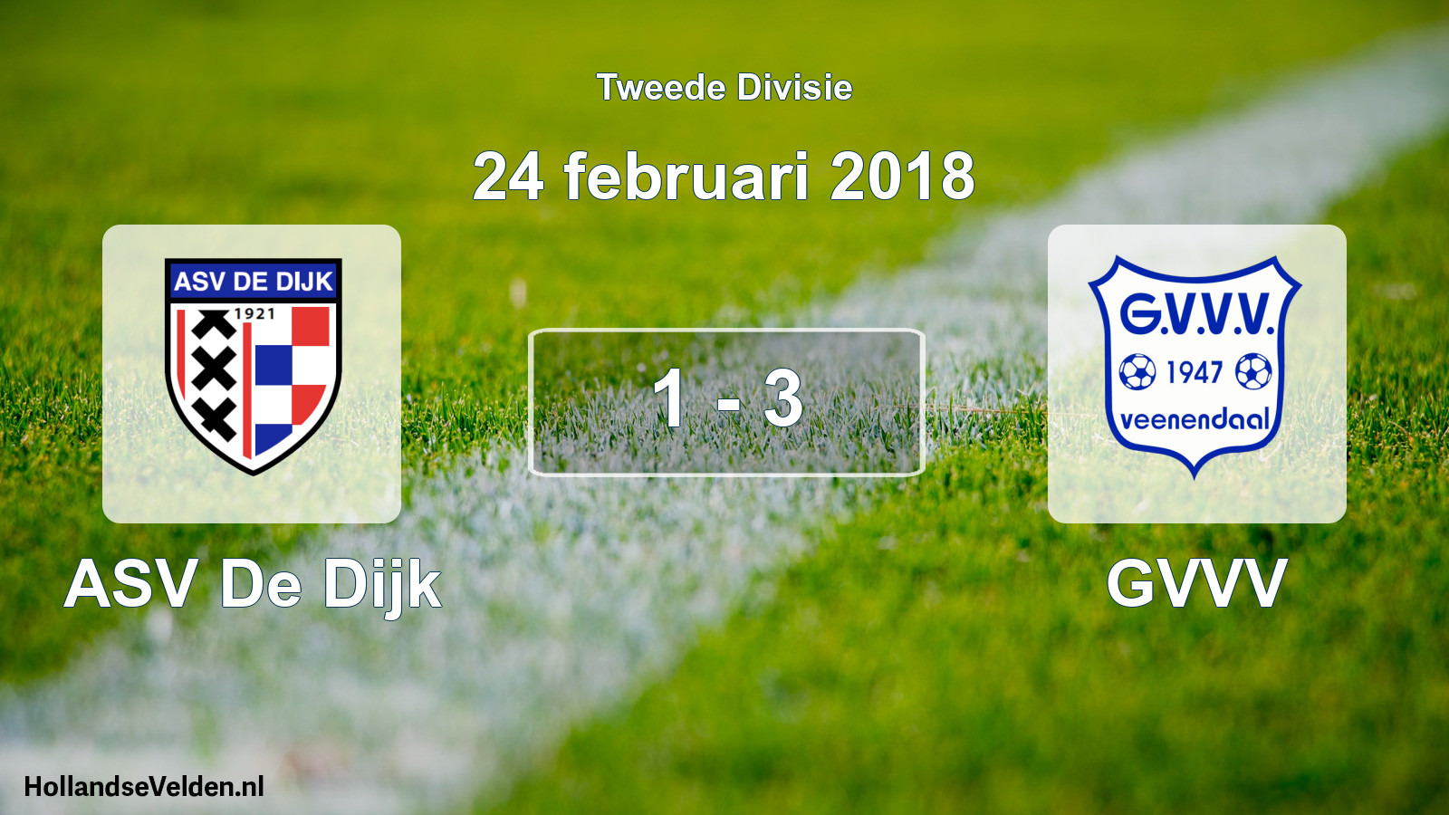 Total number of matches played: ASV De Dijk - GVVV 1 - 3 (24 February 2018)