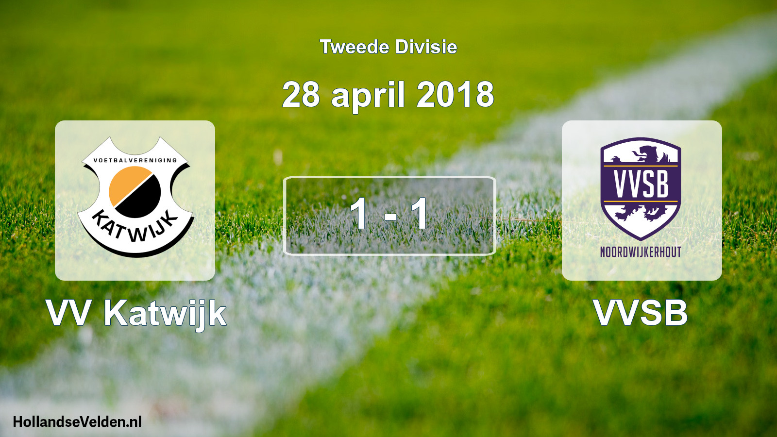 Total number of matches played: VV Katwijk - VVSB 1 - 1 (28 April 2018)