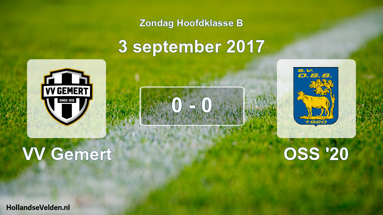 Total number of matches played: VV Gemert - OSS '20 0 - 0 (3 September 2017)