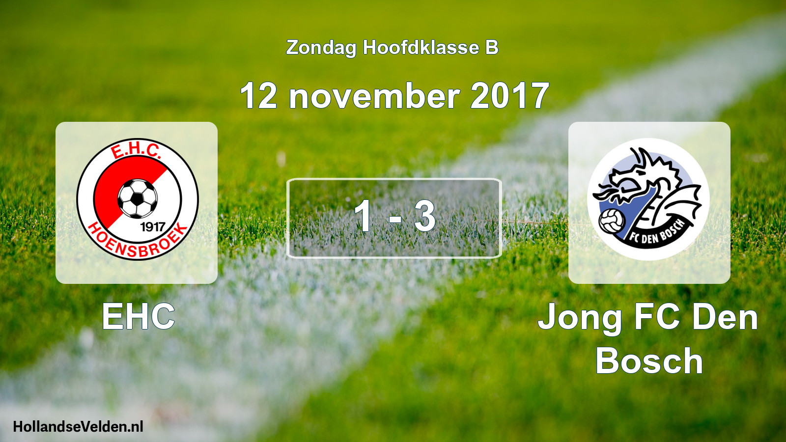 Total number of matches played: EHC - Jong FC Den Bosch 1 - 3 (12 November 2017)