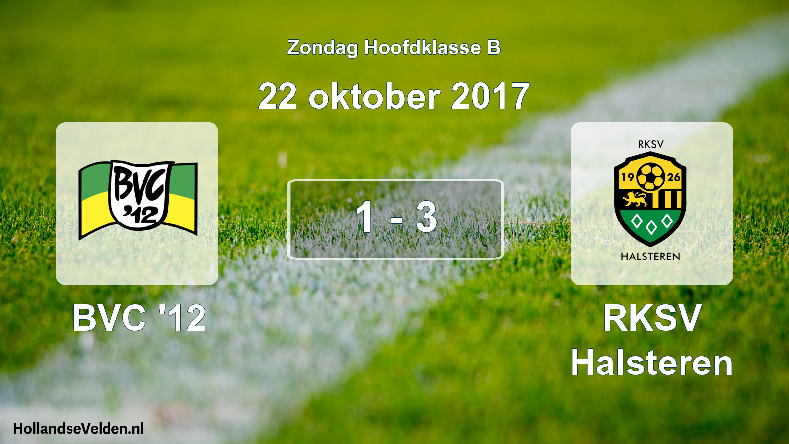 Total number of matches played: BVC '12 - RKSV Halsteren 1 - 3 (22 October 2017)