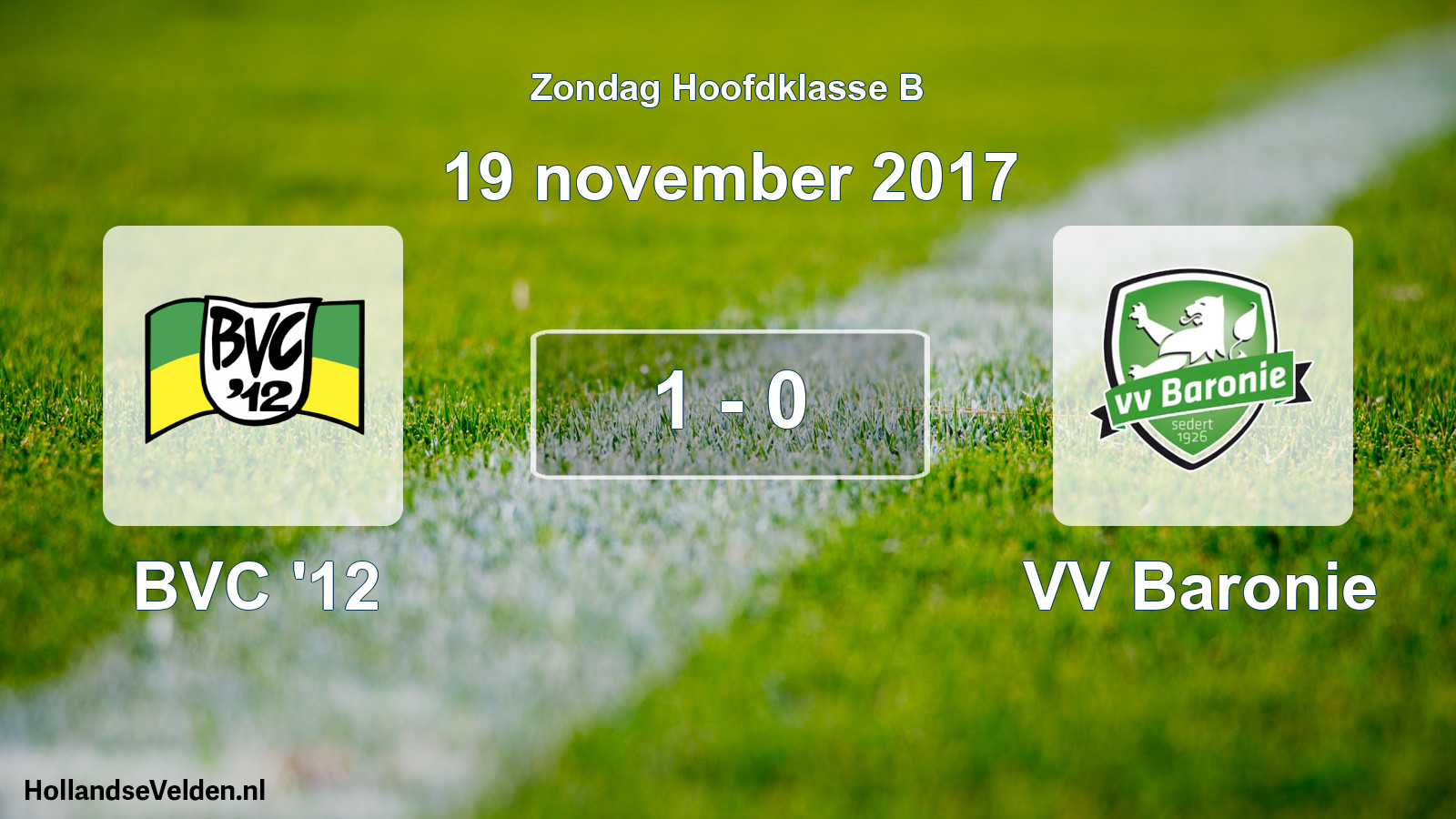 Total number of matches played: BVC '12 - VV Baronie 1 - 0 (19 November 2017)