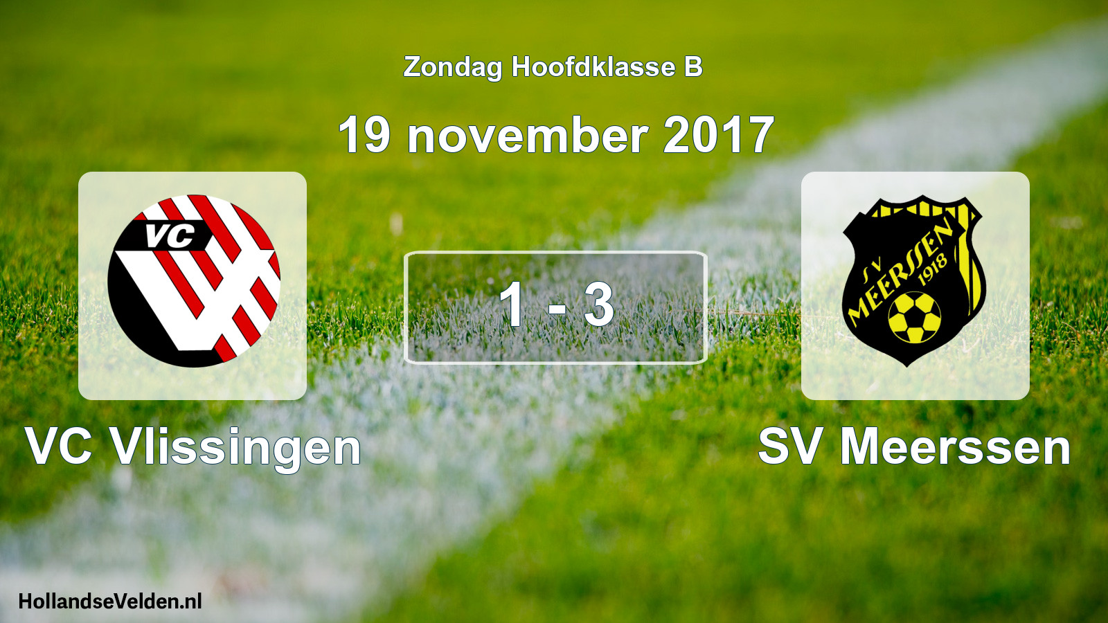 Total number of matches played: VC Vlissingen - SV Meerssen 1 - 3 (19 November 2017)