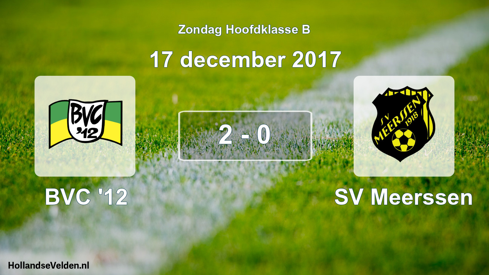 Total number of matches played: BVC '12 - SV Meerssen 2 - 0 (17 December 2017)