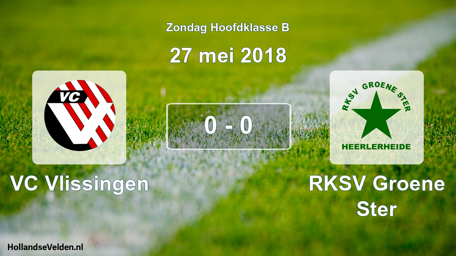 Total number of matches played: VC Vlissingen - RKSV Groene Ster 0 - 0 (27 May 2018)