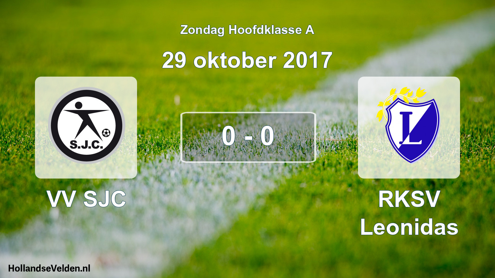 Total number of matches played: VV SJC - RKSV Leonidas 0 - 0 (29 October 2017)