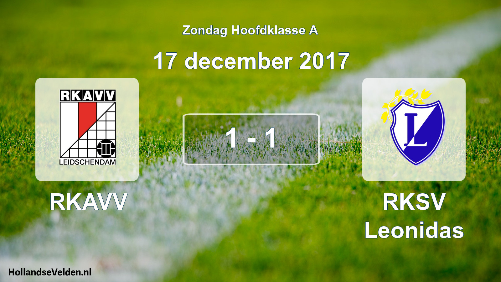 Total number of matches played: RKAVV - RKSV Leonidas 1 - 1 (17 December 2017)