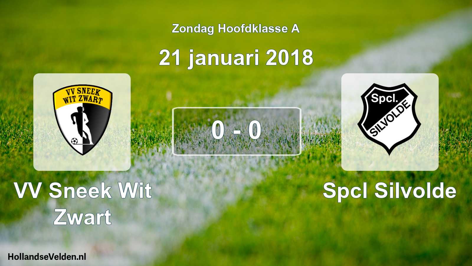 Total number of matches played: VV Sneek Wit Zwart - Spcl Silvolde 0 - 0 (21 January 2018)