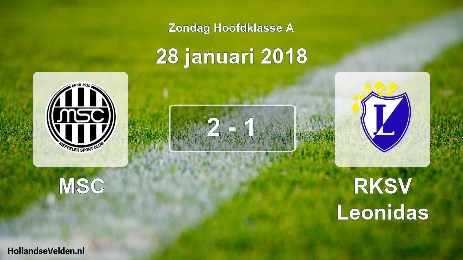 Total number of matches played: MSC - RKSV Leonidas 2 - 1 (28 January 2018)