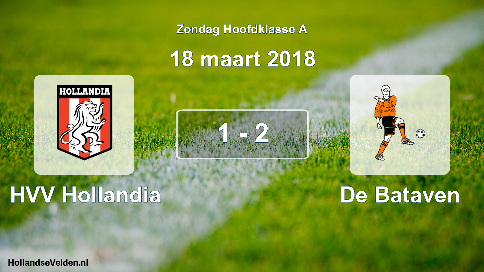 Total number of matches played: HVV Hollandia - De Bataven 1 - 2 (18 March 2018)