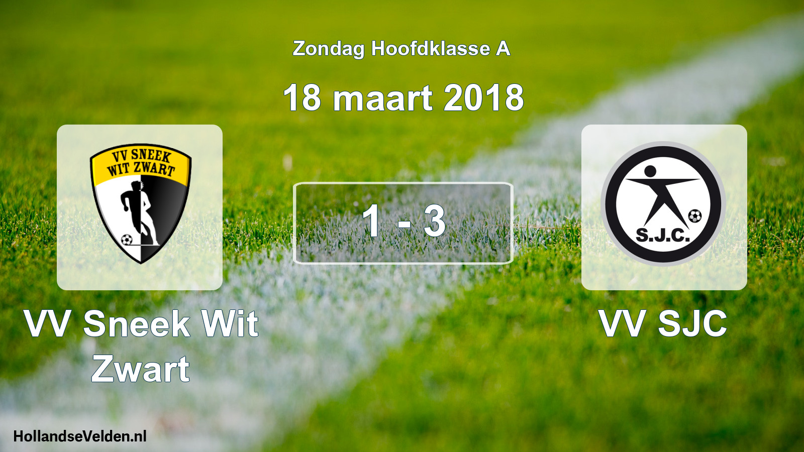 Total number of matches played: VV Sneek Wit Zwart - VV SJC 1 - 3 (18 March 2018)