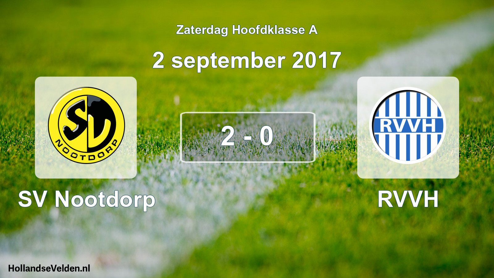 Total number of matches played: SV Nootdorp - RVVH 2 - 0 (2 September 2017)