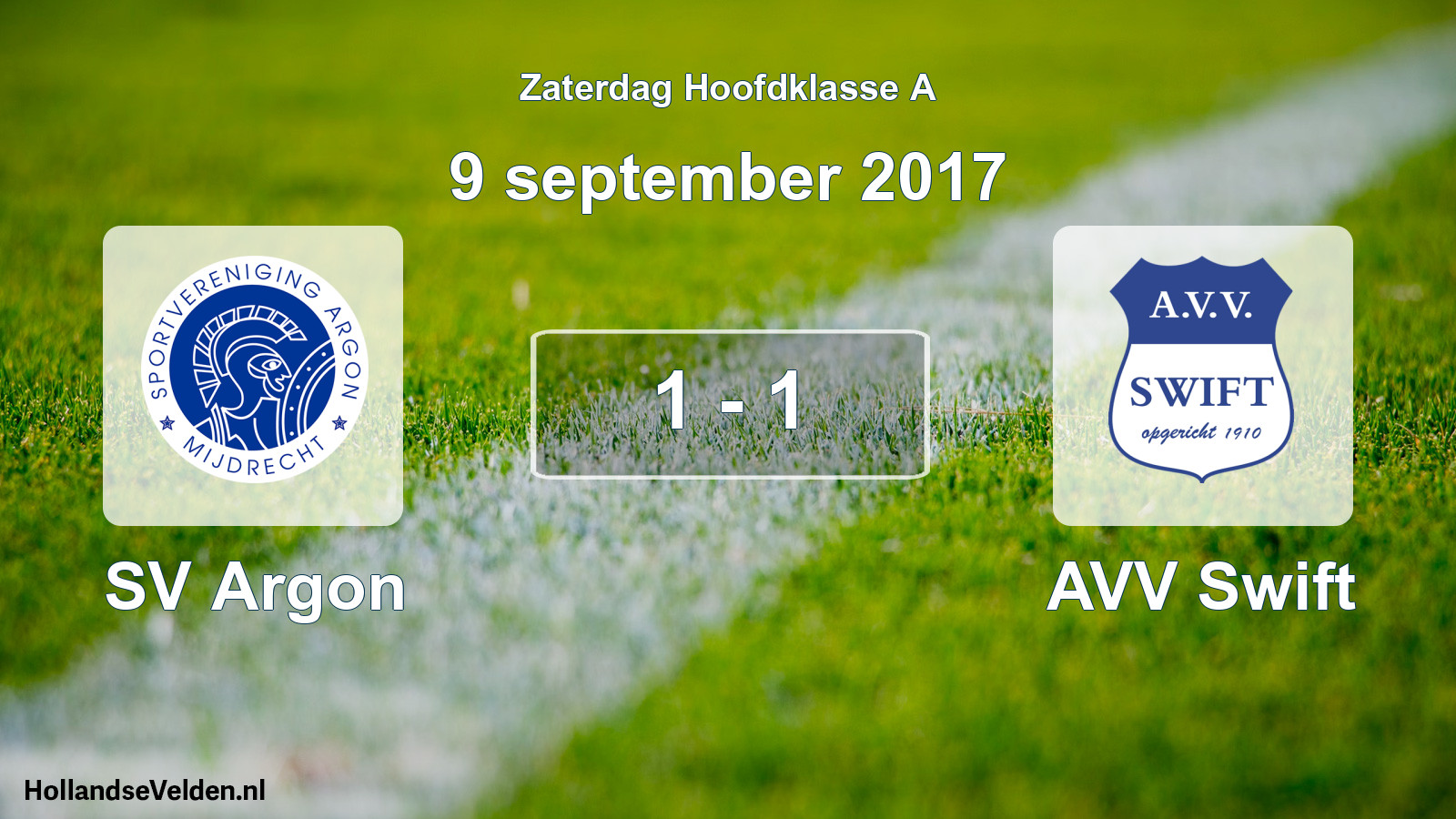 Total number of matches played: SV Argon - AVV Swift 1 - 1 (9 September 2017)