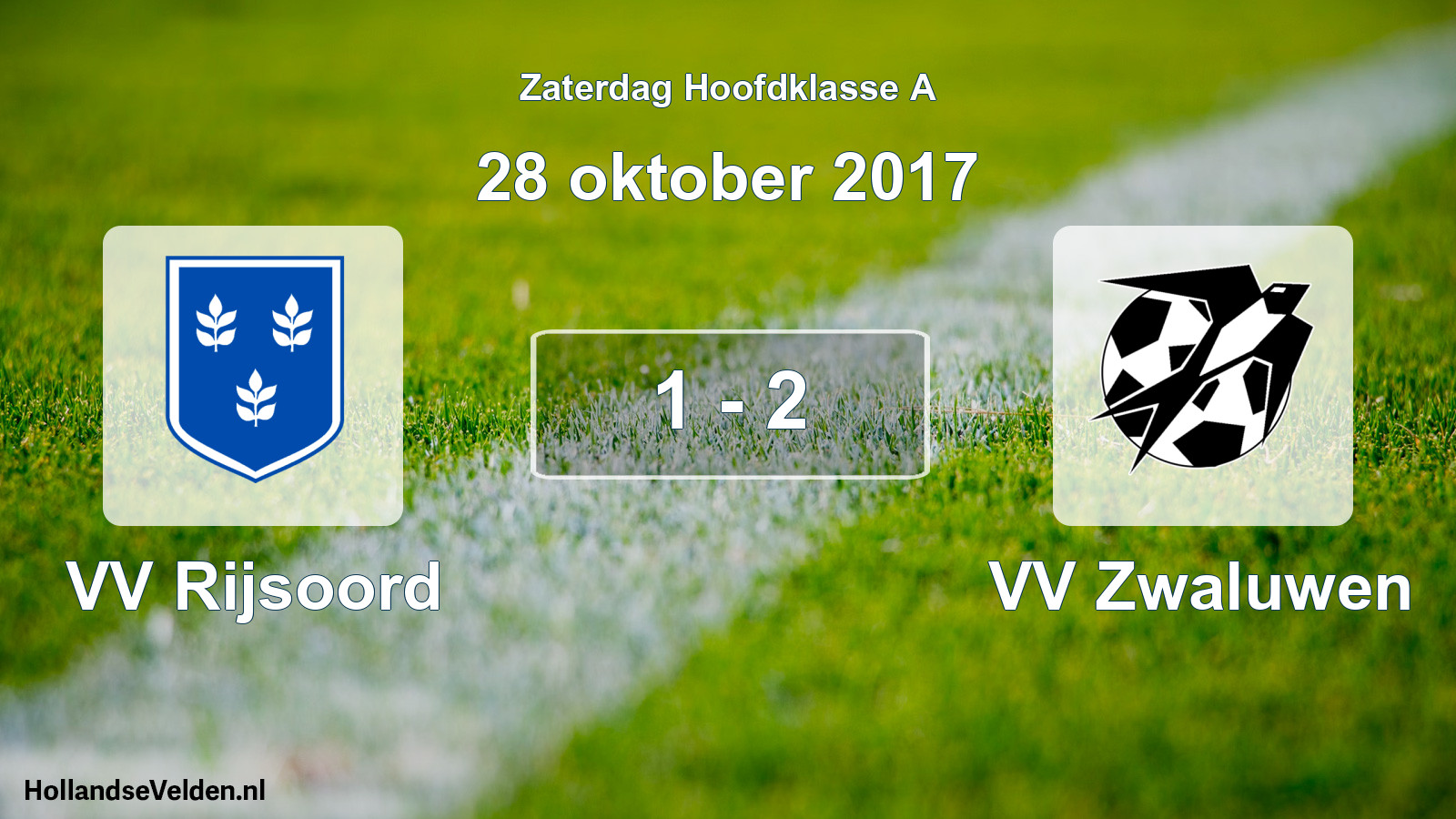 Total number of matches played: VV Rijsoord - VV Zwaluwen 1 - 2 (28 October 2017)