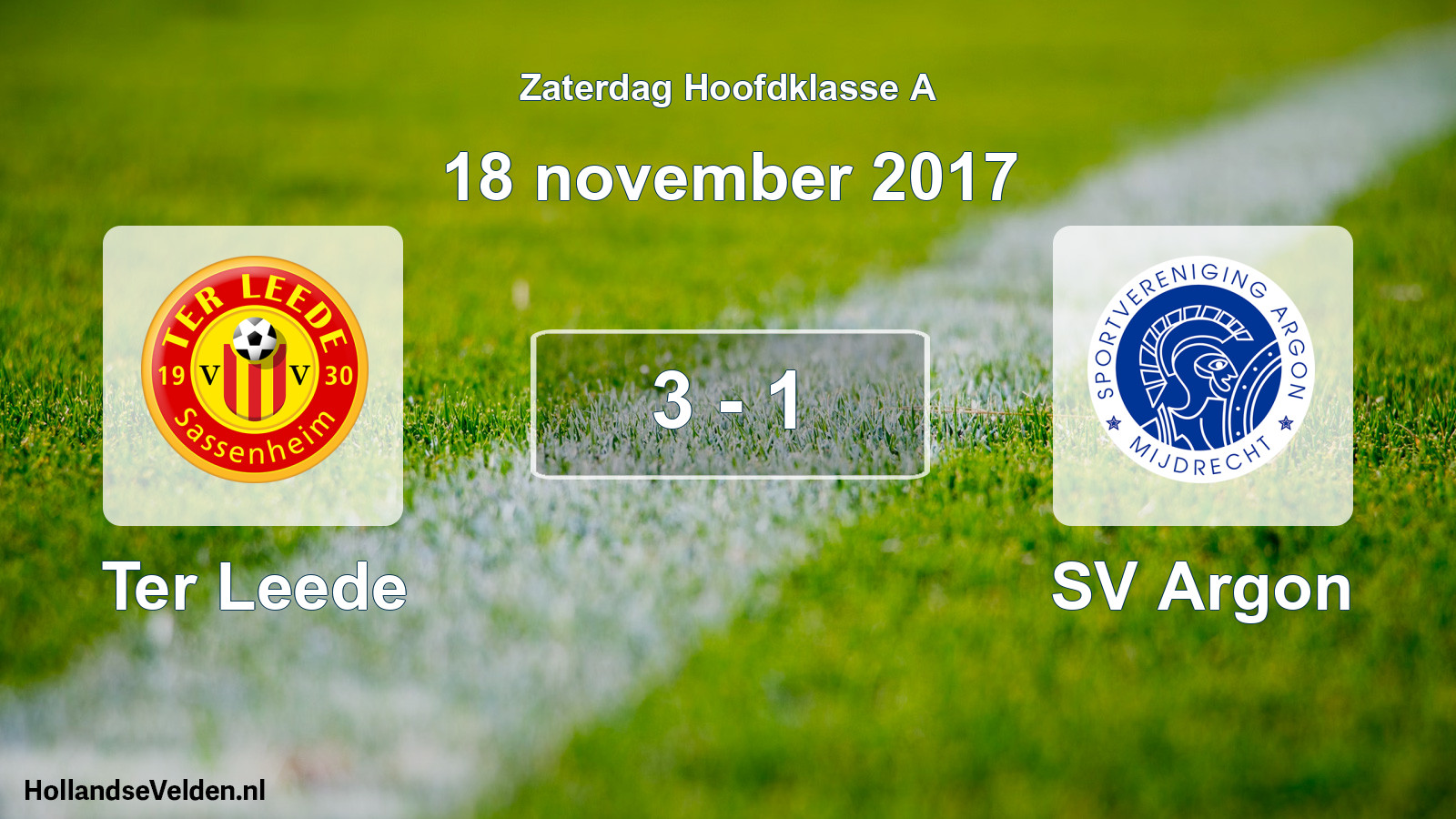 Total number of matches played: Ter Leede - SV Argon 3 - 1 (18 November 2017)