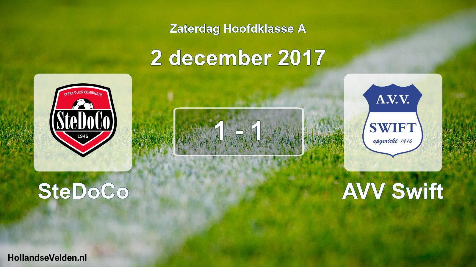 Total number of matches played: SteDoCo - AVV Swift 1 - 1 (2 December 2017)
