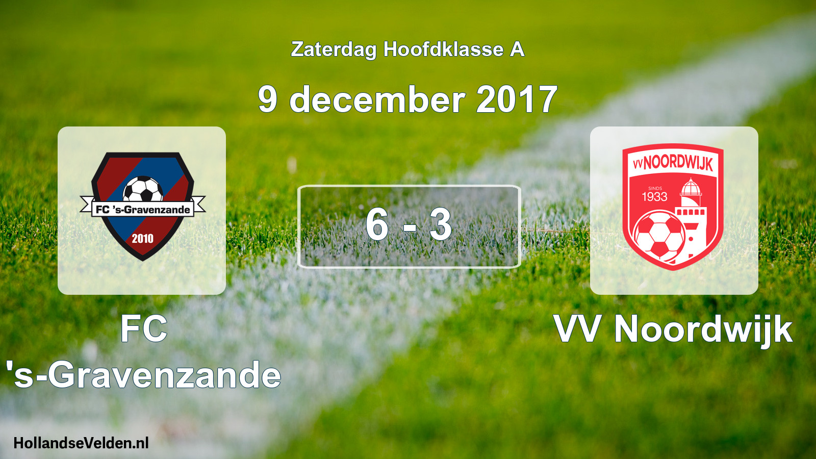 Total number of matches played: FC 's-Gravenzande - VV Noordwijk 6 - 3 (9 December 2017)
