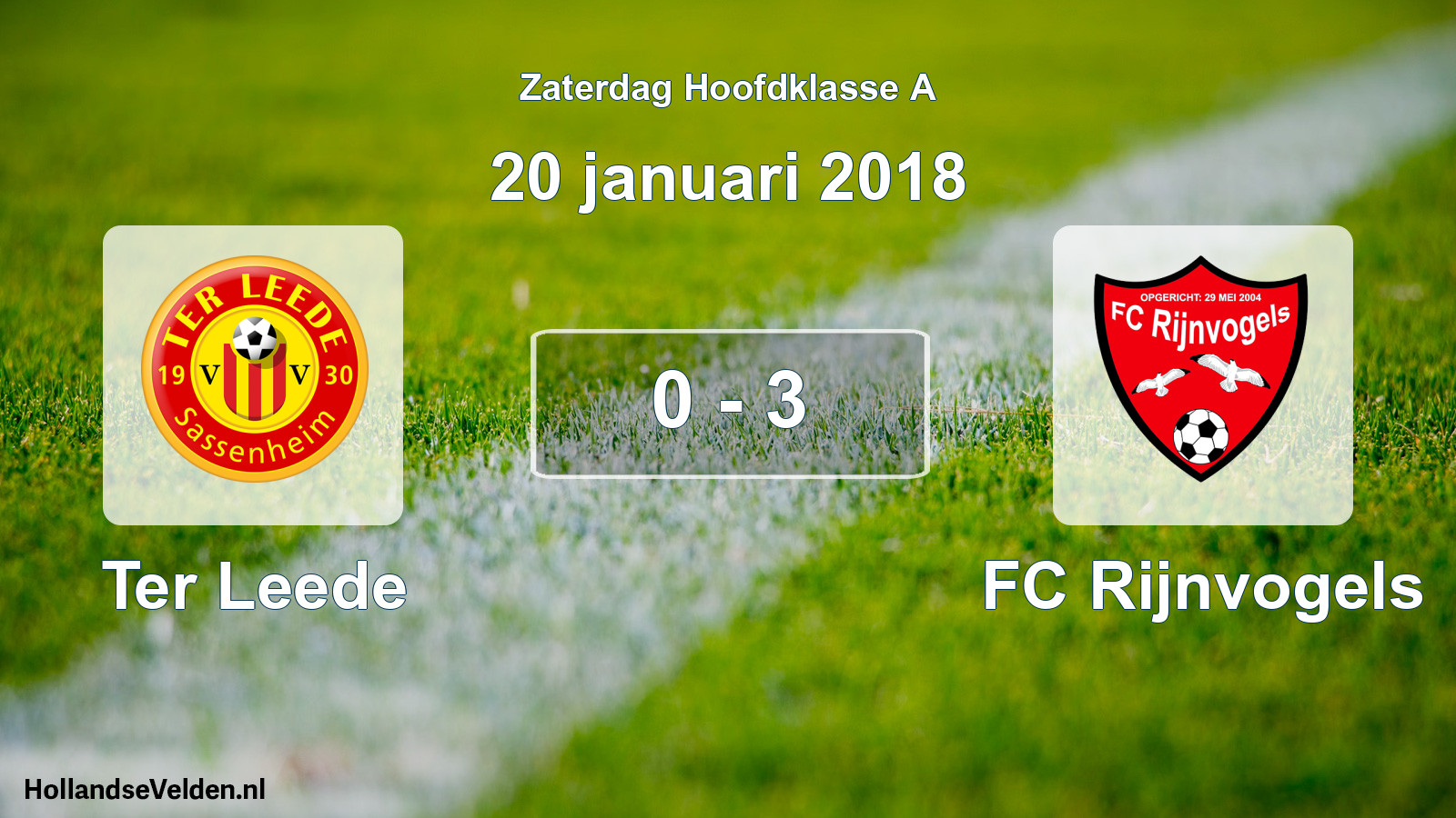 Total number of matches played: Ter Leede - FC Rijnvogels 0 - 3 (20 January 2018)