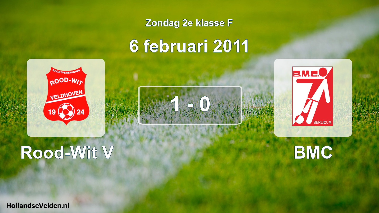 Total number of matches played: Rood-Wit V - BMC 1 - 0 (6 February 2011)