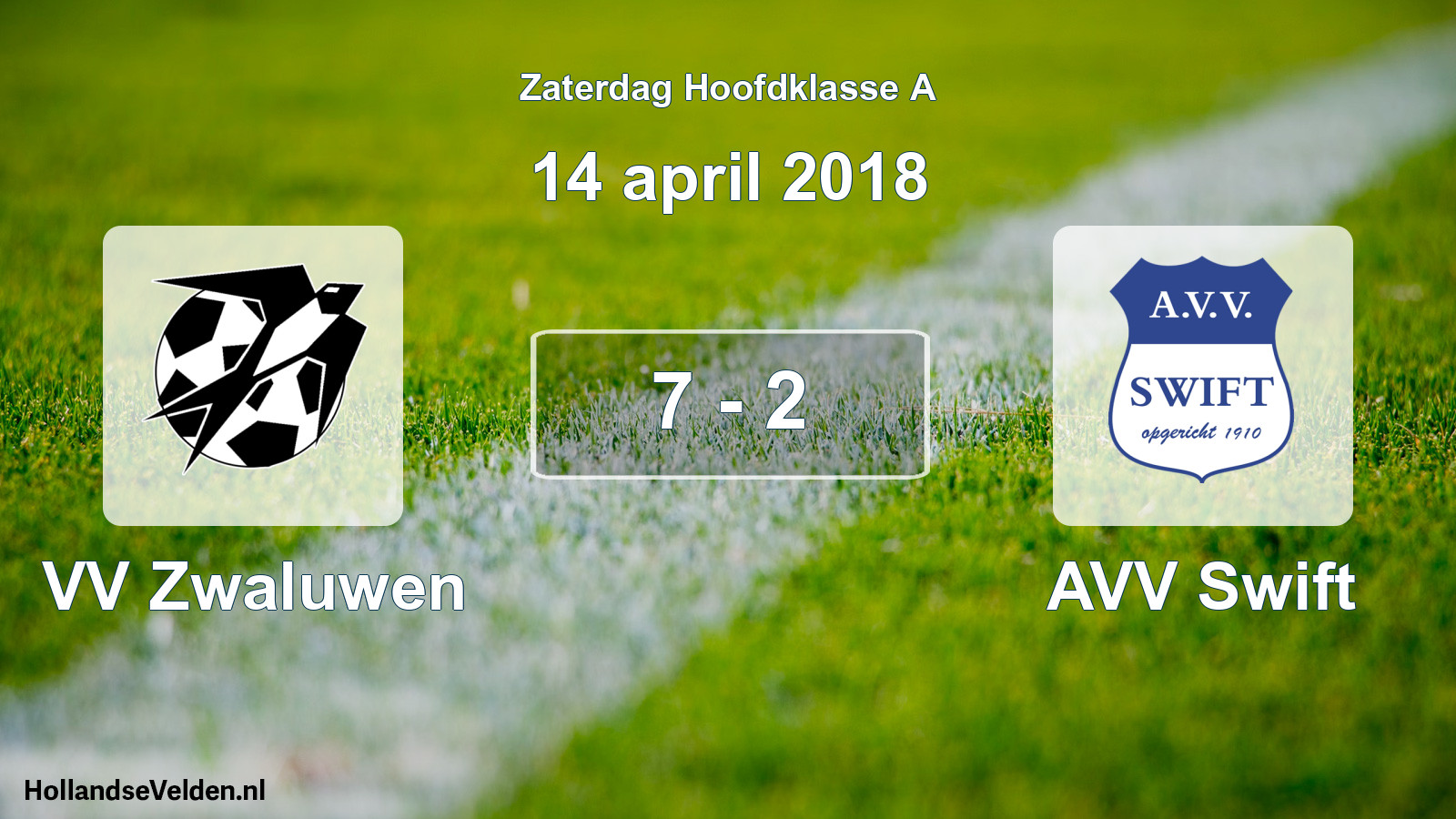 Total number of matches played: VV Zwaluwen - AVV Swift 7 - 2 (14 April 2018)