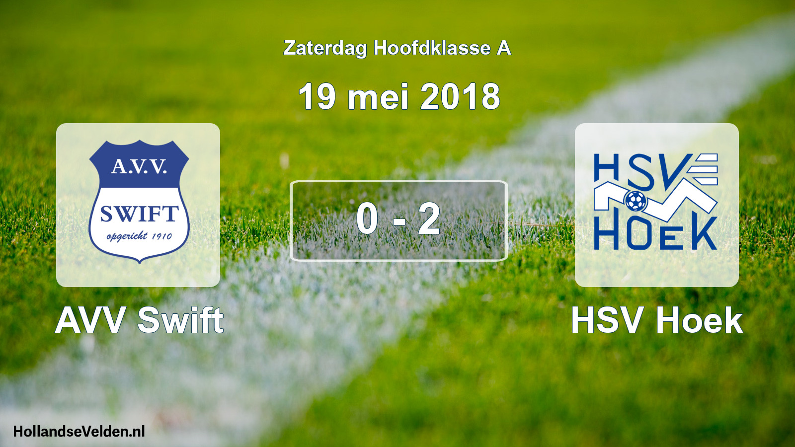 Total number of matches played: AVV Swift - HSV Hoek 0 - 2 (19 May 2018)