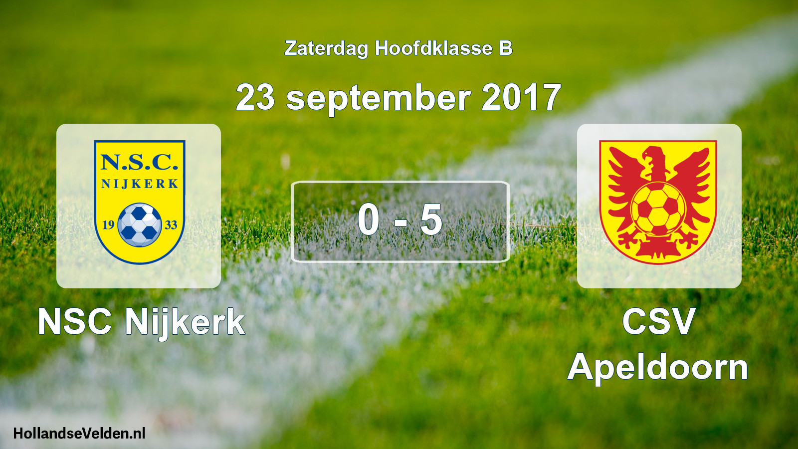 Total number of matches played: NSC Nijkerk - CSV Apeldoorn 0 - 5 (23 September 2017)