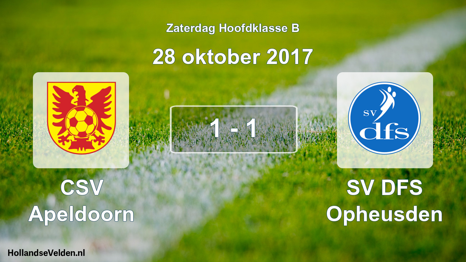 Total number of matches played: CSV Apeldoorn - SV DFS Opheusden 1 - 1 (28 October 2017)