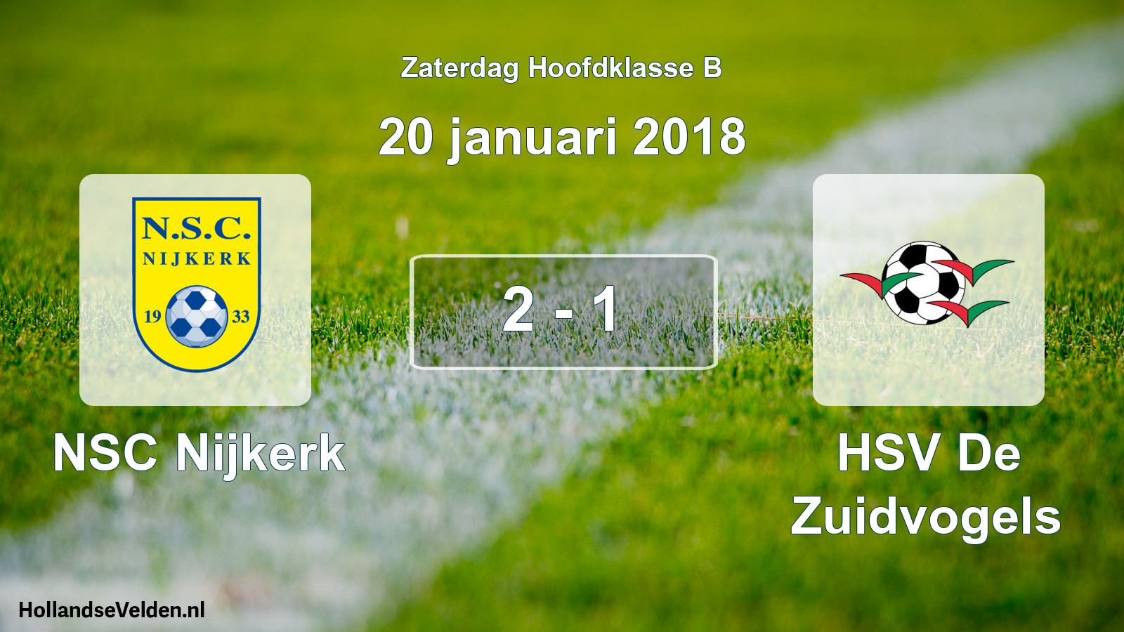 Total number of matches played: NSC Nijkerk - HSV De Zuidvogels 2 - 1 (20 January 2018)