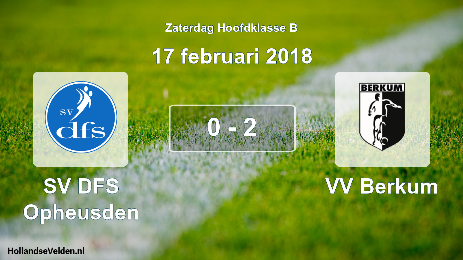 Total number of matches played: SV DFS Opheusden - VV Berkum 0 - 2 (17 February 2018)