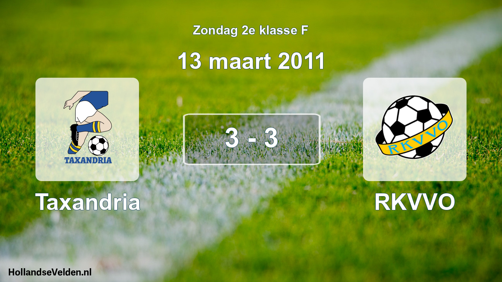 Total number of matches played: Taxandria - RKVVO 3 - 3 (13 March 2011)