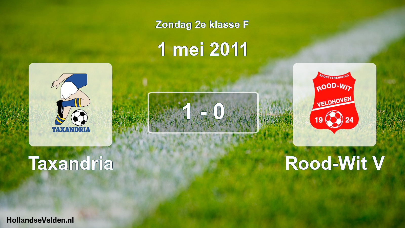 Total number of matches played: Taxandria - Rood-Wit V 1 - 0 (1 May 2011)