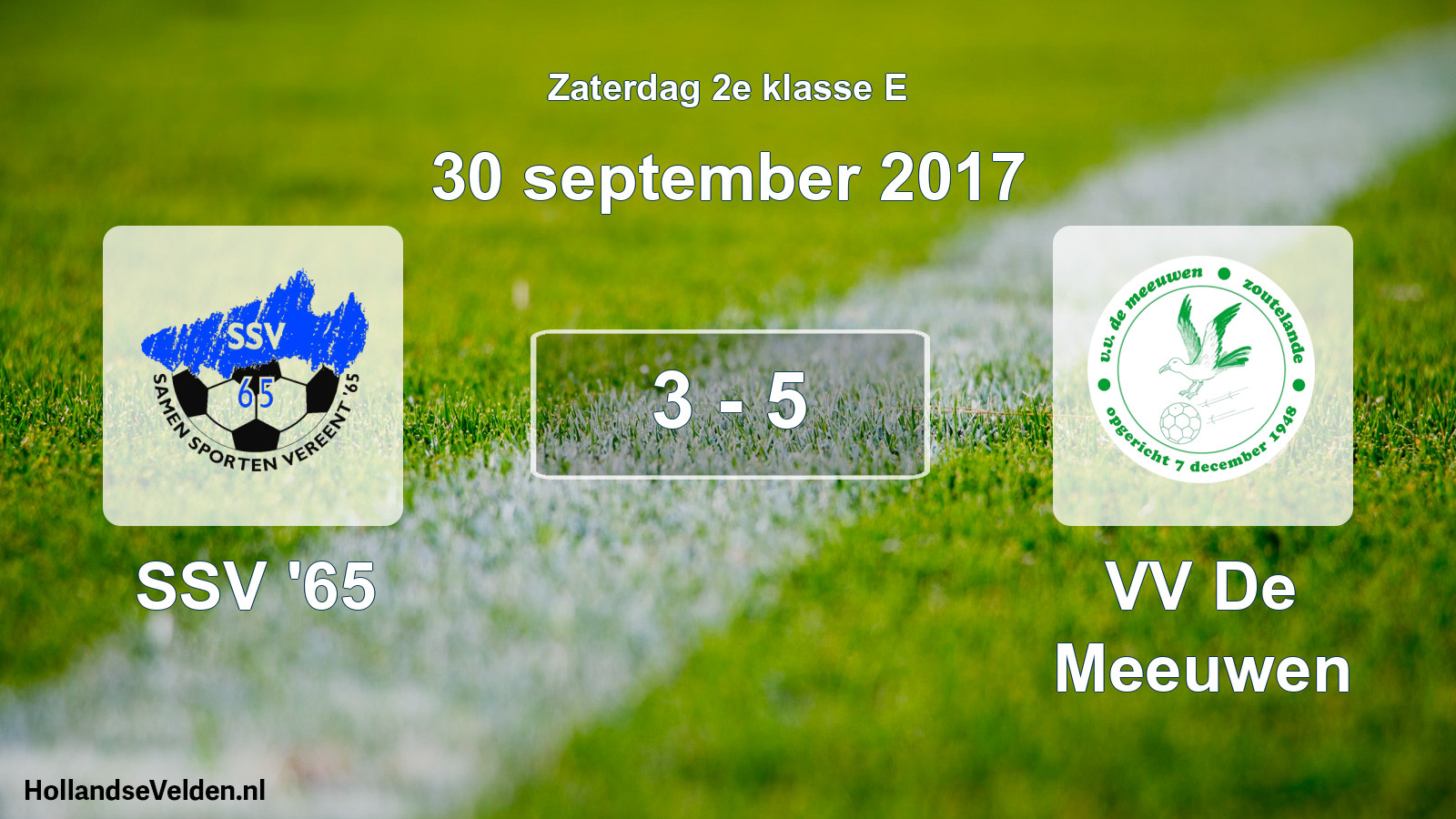Total number of matches played: SSV '65 - VV De Meeuwen 3 - 5 (30 September 2017)