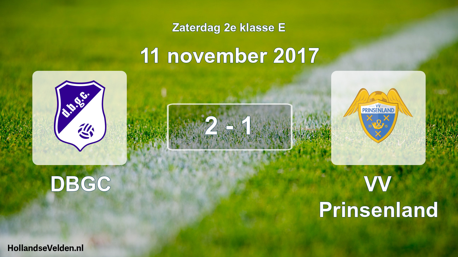 Total number of matches played: DBGC - VV Prinsenland 2 - 1 (11 November 2017)