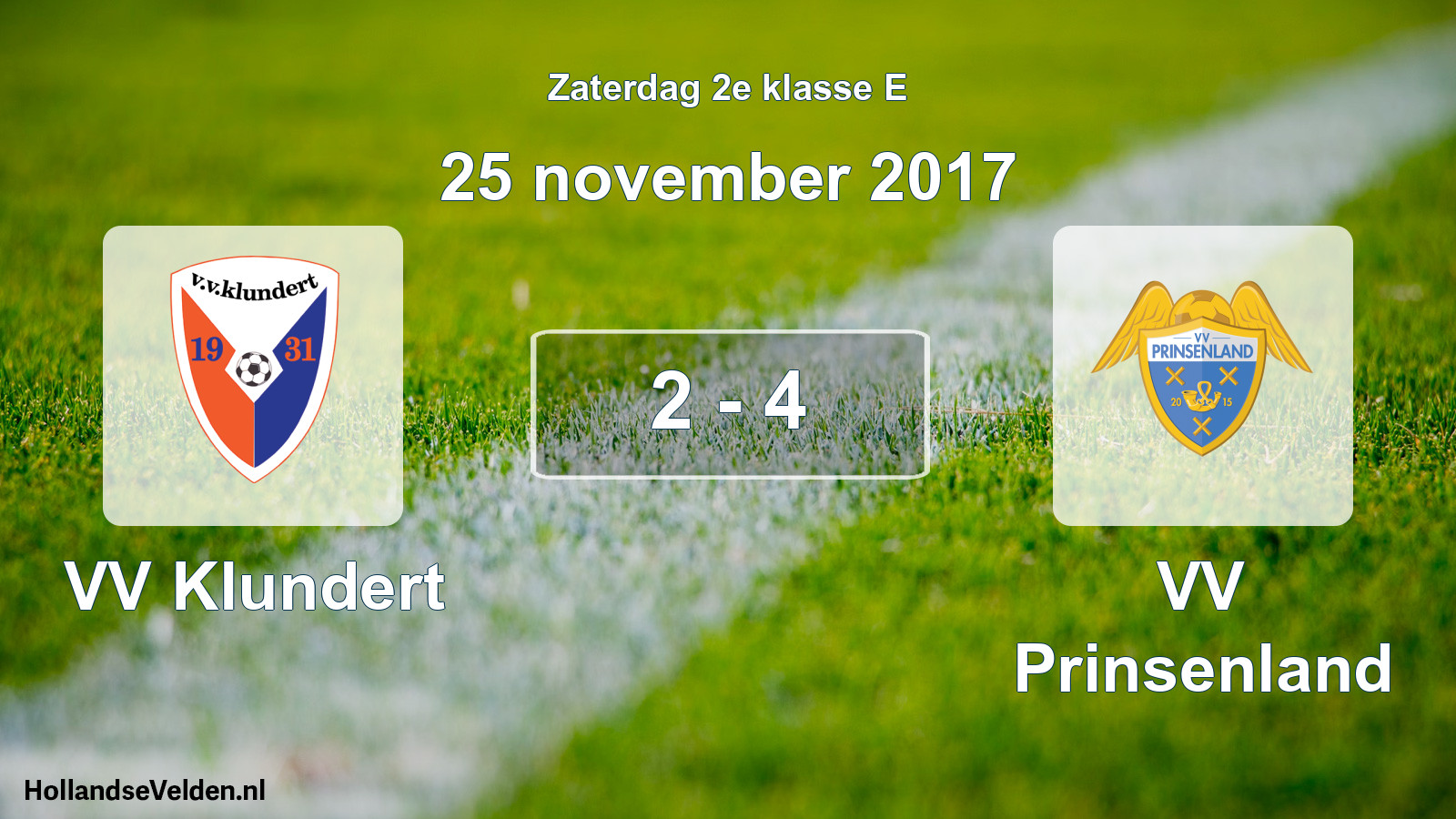 Total number of matches played: VV Klundert - VV Prinsenland 2 - 4 (25 November 2017)
