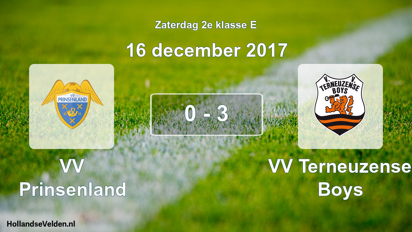 Total number of matches played: VV Prinsenland - VV Terneuzense Boys 0 - 3 (16 December 2017)