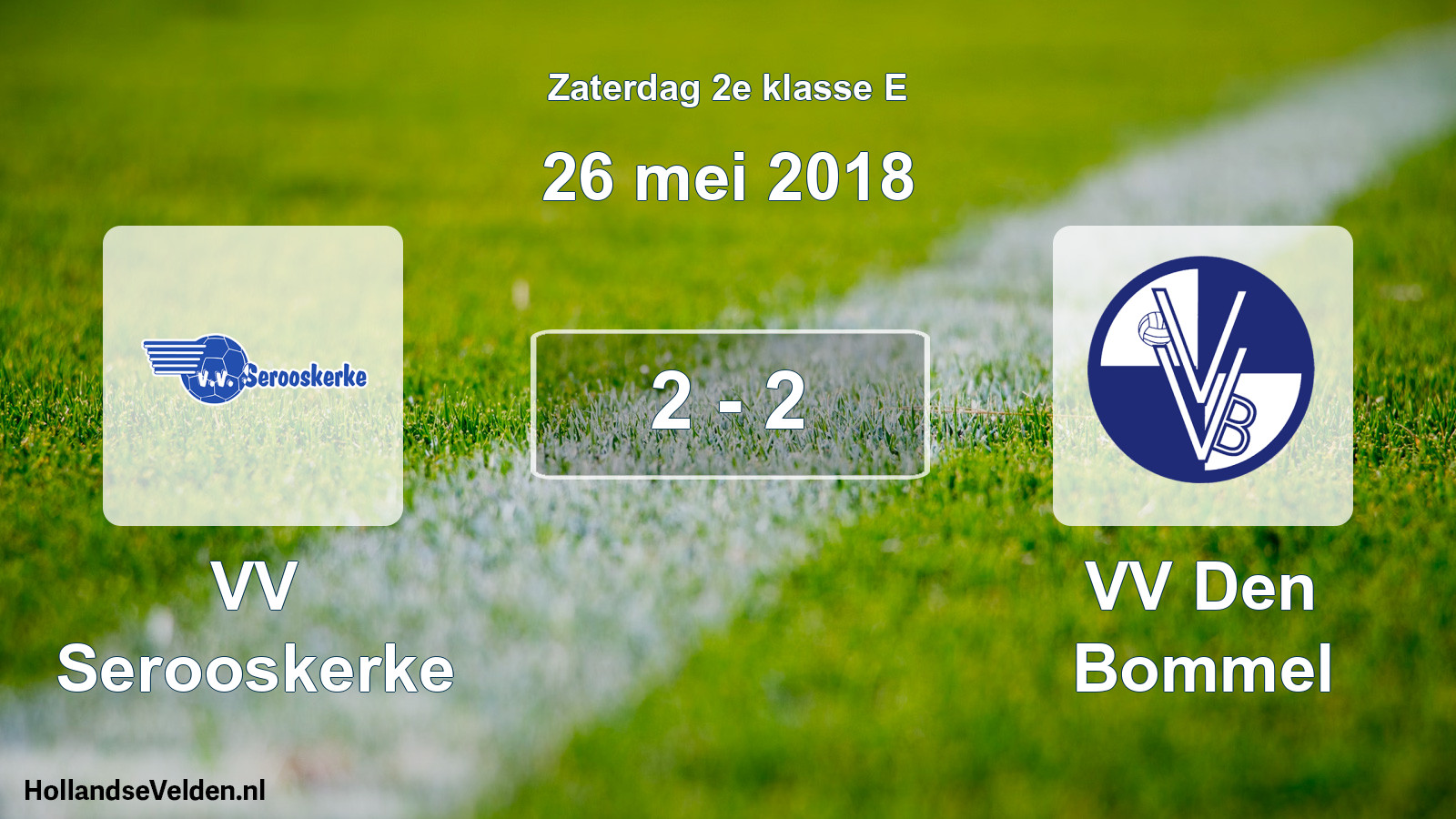 Total number of matches played: VV Serooskerke - VV Den Bommel 2 - 2 (26 May 2018)