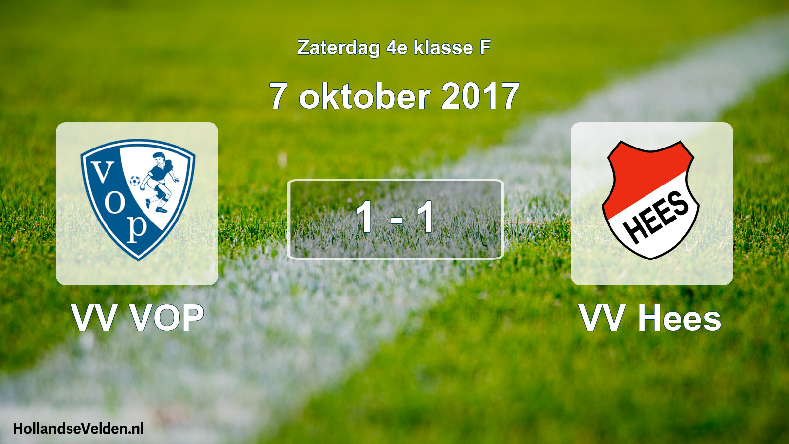 Total number of matches played: VV VOP - VV Hees 1 - 1 (7 October 2017)