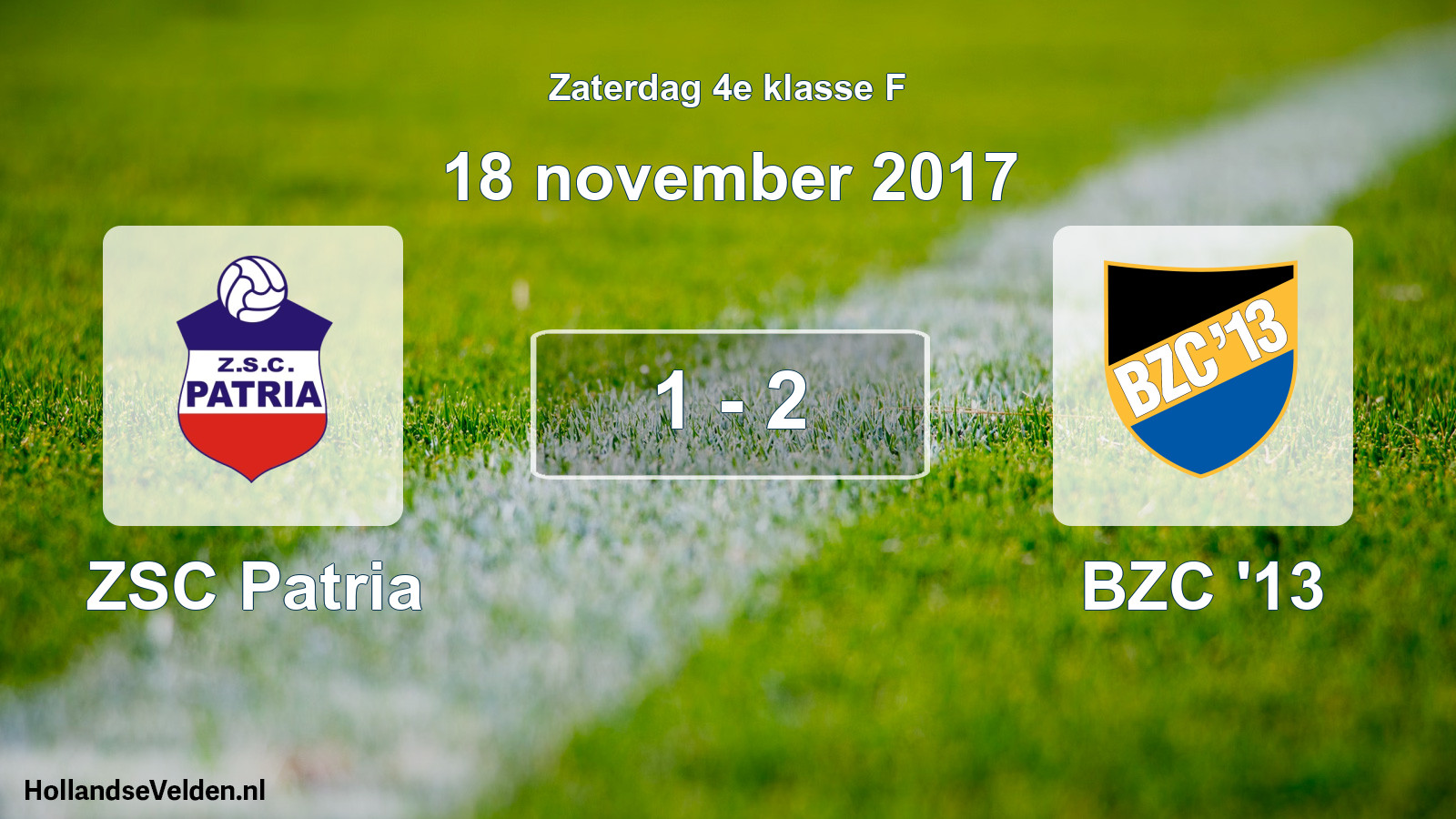 Total number of matches played: ZSC Patria - BZC '13 1 - 2 (18 November 2017)