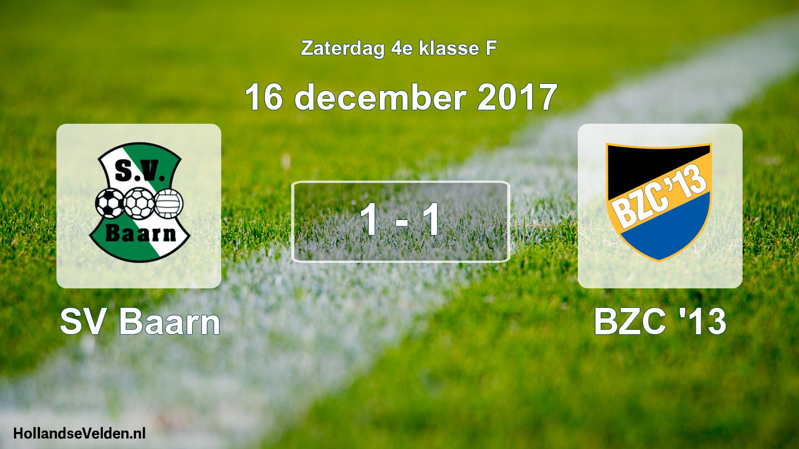 Total number of matches played: SV Baarn - BZC '13 1 - 1 (16 December 2017)
